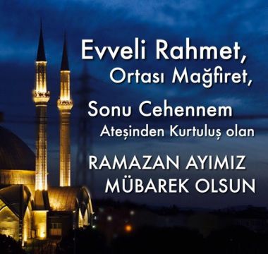 RAMAZAN AYINIZ MÜBAREK OLSUN